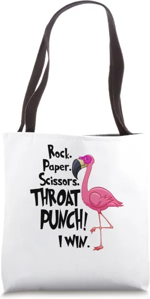 Rock paper scissors throat punch I win flamingo Tote Bag